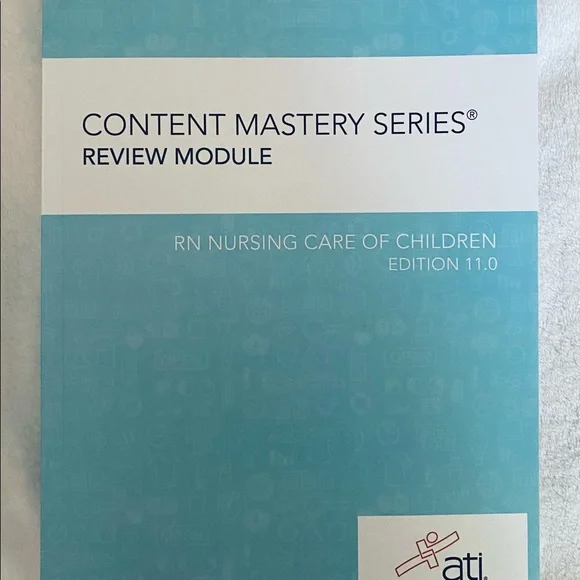 ATI Nursing Content Mastery Series Review Modules